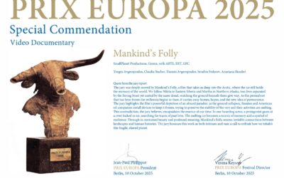 Report of the Prix Europa jury for the award of 'Mankind’s Folly'